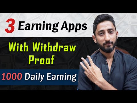 3 Online Earning Apps With Withdrawal Proof To Work Easily & Earn
