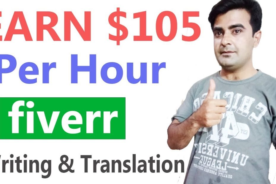 Writing & Translation Work On Fiverr || Earn From Fiverr Site