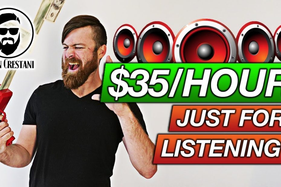 Earn $35 An Hour Just Listening (Get Paid To Transcribe)