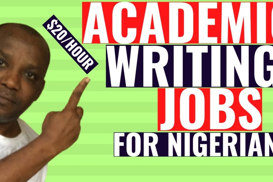 How to Make Money with Online Academic Writing Jobs in Nigeria  (7 Best Sites For Nigerians)