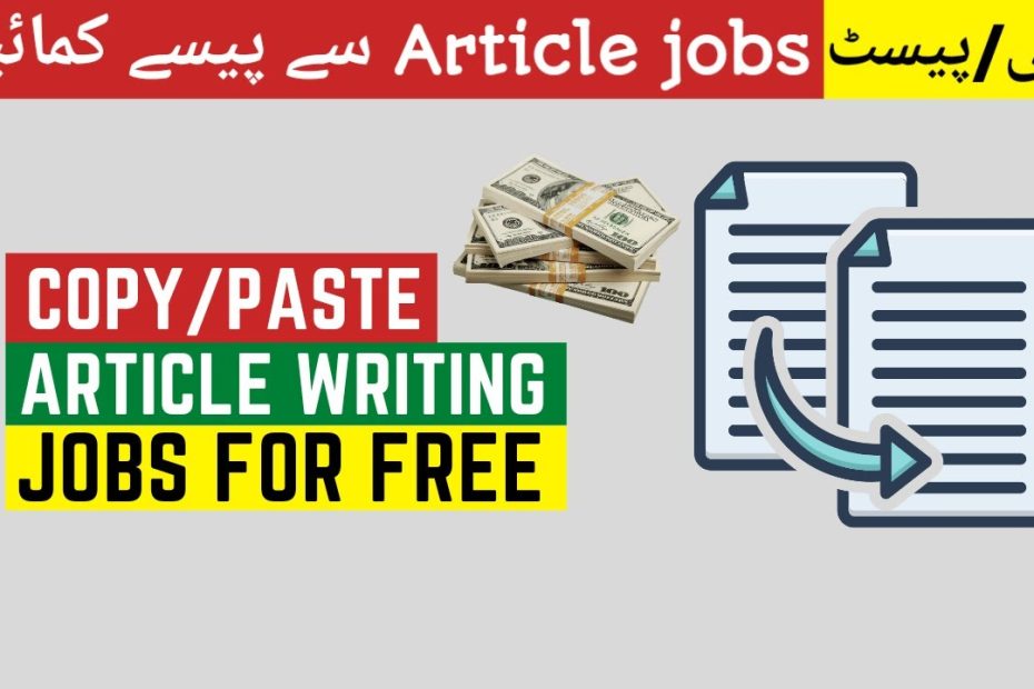 Online Article Writing Jobs For Free | Earn Money Online From Article Writing Jobs