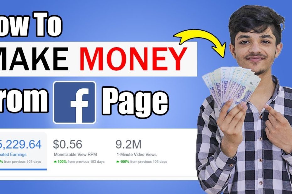 How To Earn Money From Facebook In 2020 & Facebook Page Monetization |  Step By Step Full Guide