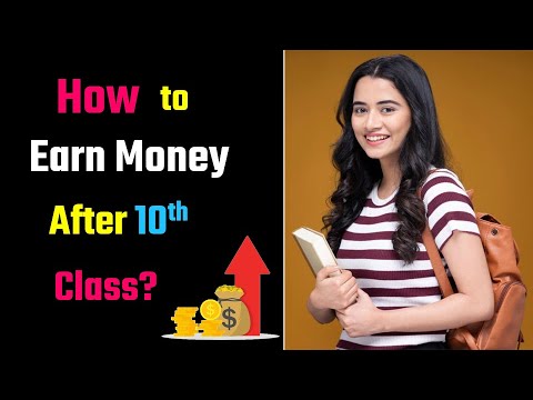 How to Earn Money after 10th Class? – [Hindi] – Quick Support
