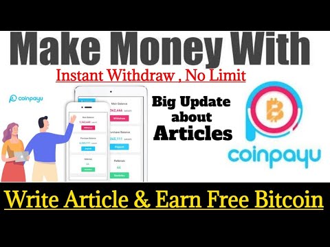 Write Articles & Earn Free Bitcoin | CoinPayU Articles | CoinPayU New Updates 2022