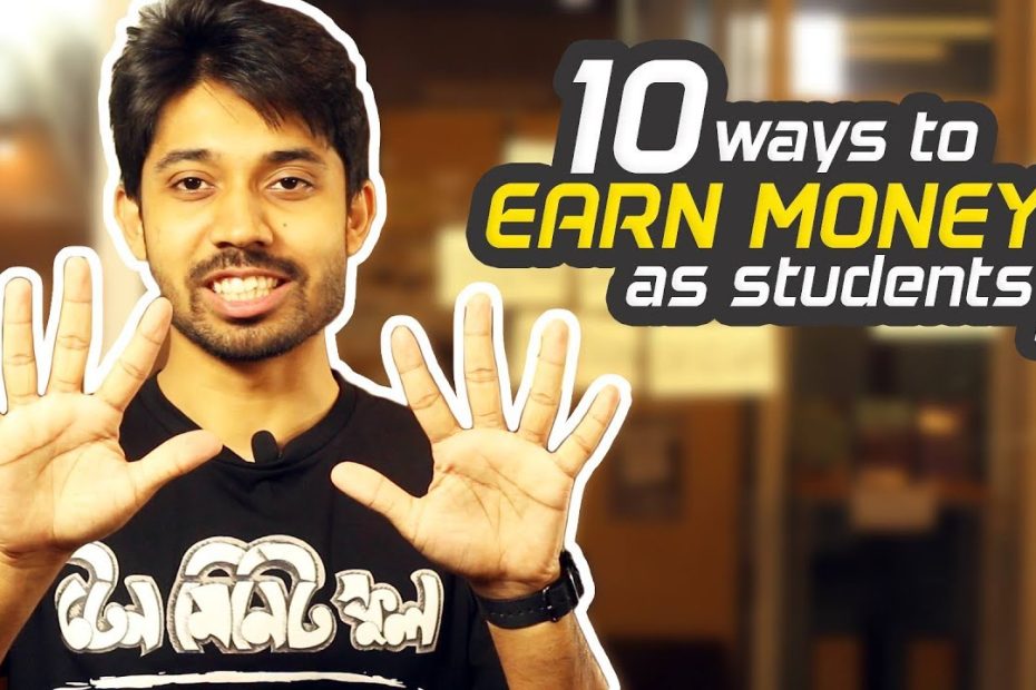 10 Ways to Earn Money While You're a Student