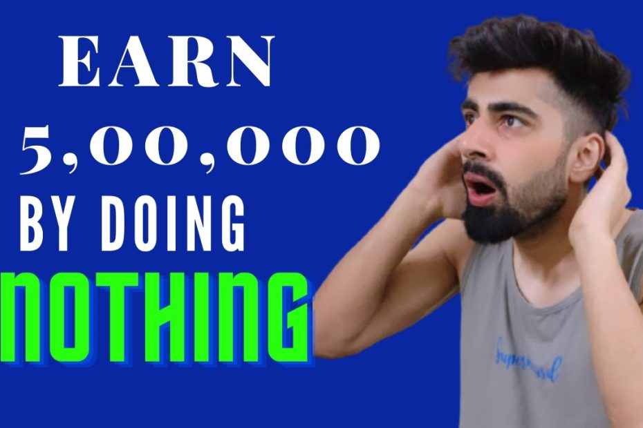 Earn ₹5,00,000 by Doing Nothing 🙈 | Mridul Madhok