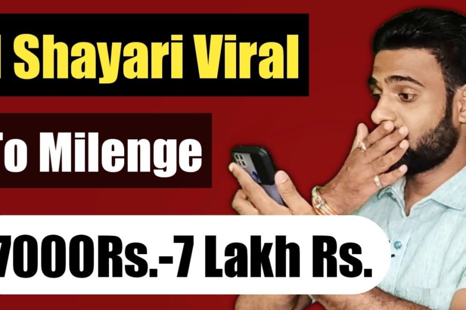 1 Shayari Viral Pe $100 To $10000 Earn Kare