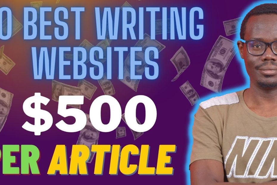 THESE ARE THE BEST 10 WEBSITES FOR WRITERS THAT WILL EARN YOU UP TO $500 FOR BEGINNERS & EXPERIENCED