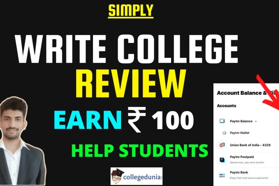 Write College Review and Earn ₹100 | Review your College on Collegedunia