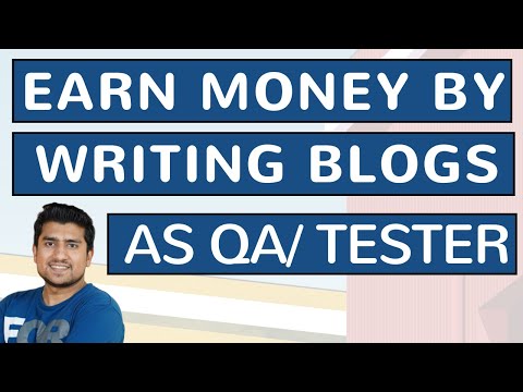 Earn Money by Technical Blogging for QA