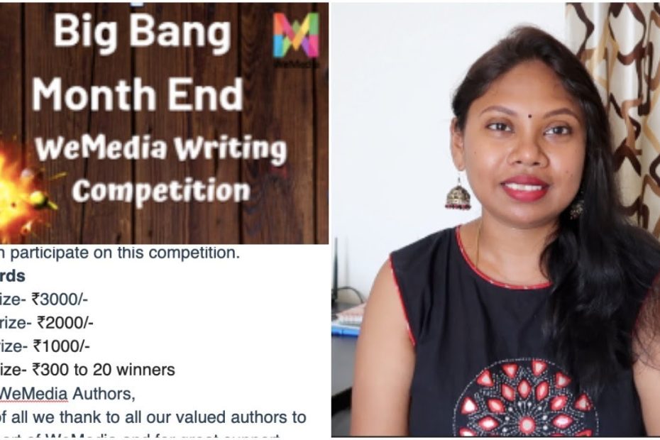 Participate in WEMEDIA  writing competition and win Cash |Earn money with you Knowledge | Sireesha