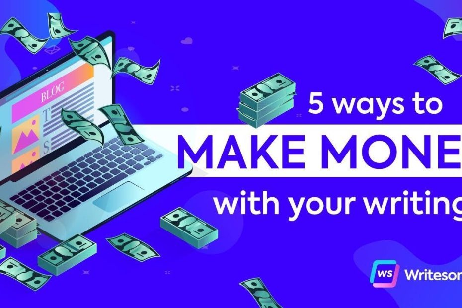 5 Ways to Earn Money by Writing Online