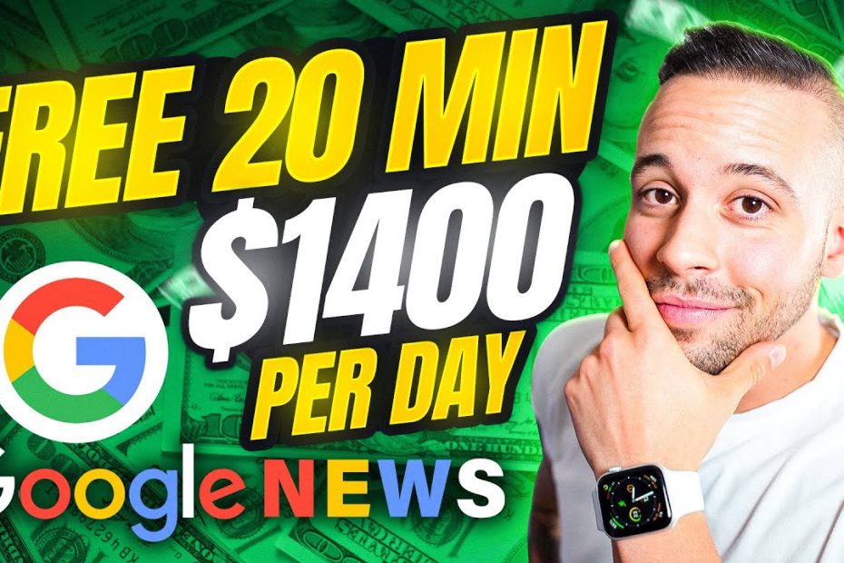 Earn $1400 PER DAY from Google News (FREE) - How to COPY-PASTE and Make Money from Google 2022