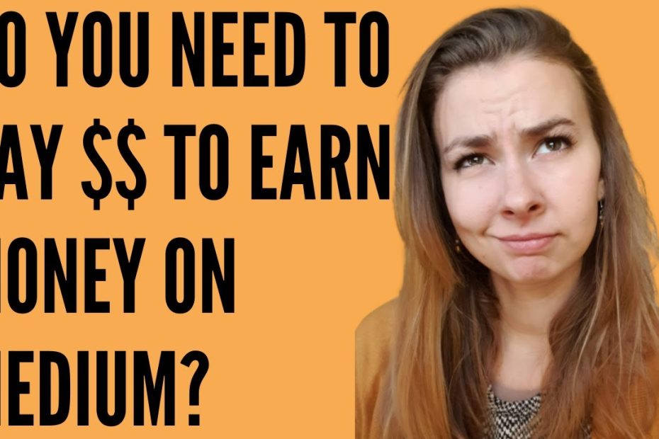 Do you need to be a Medium Member to earn money writing on Medium?