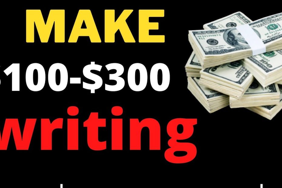 Earn $300  Per Article You Write: Earn Money Writing Articles( how to make money writing articles)