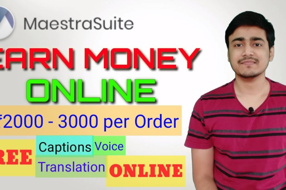 Earn Money Online from Maestra || Best Website for Automatic Transcription, Caption, Subtitle