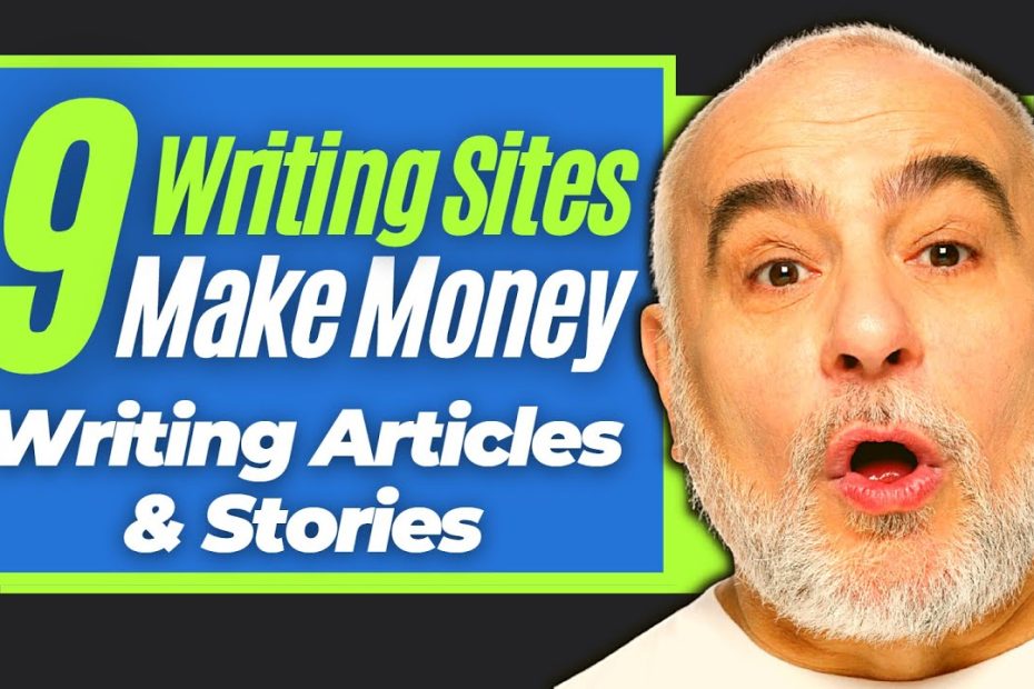 How to Make Money Writing Articles & Stories: 9 Writing Sites That Pay