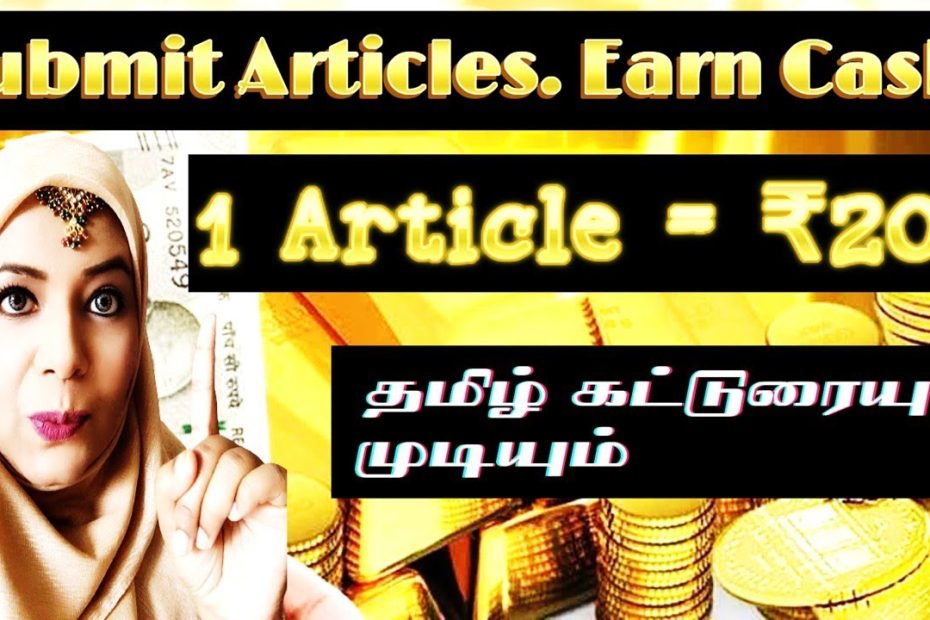 Write Articles and Earn Money (INR200/Article)