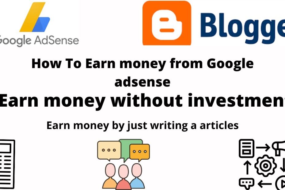 How To Earn Money From Google AdSense By Writing Articles  | Blogging