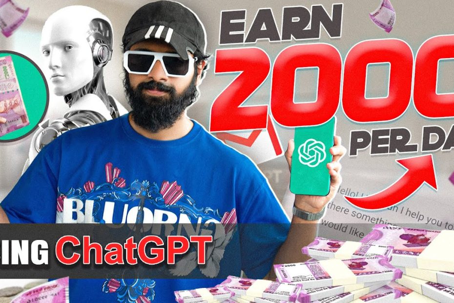 100% Proven Ways To Earn *2000/- PER DAY* Using ChatGPT