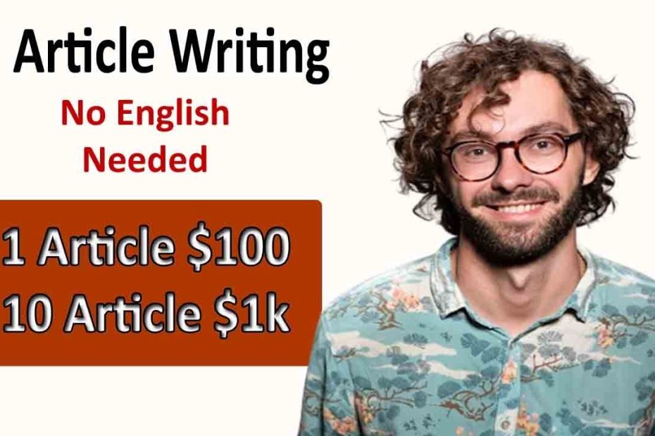 How You Can Earn $500 by Writing Article Online Work at Home