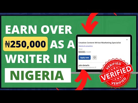 How to Make Money As a Writer in Nigeria 2023 - (Earn Over 250k Per Job)